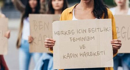 Kadın Hakları ve Feminizm: Eşitlik Mücadelesi ve Toplumsal Değişim